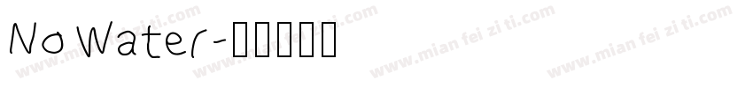 No Water字体转换